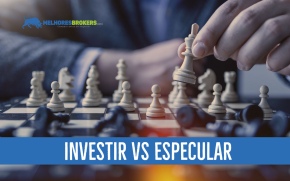 Investir ou especular: Quais estratégias adotar para aumentar o seu capital?