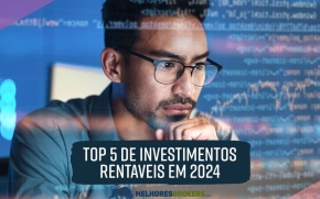 Top 5 de investimentos rentáveis em 2024