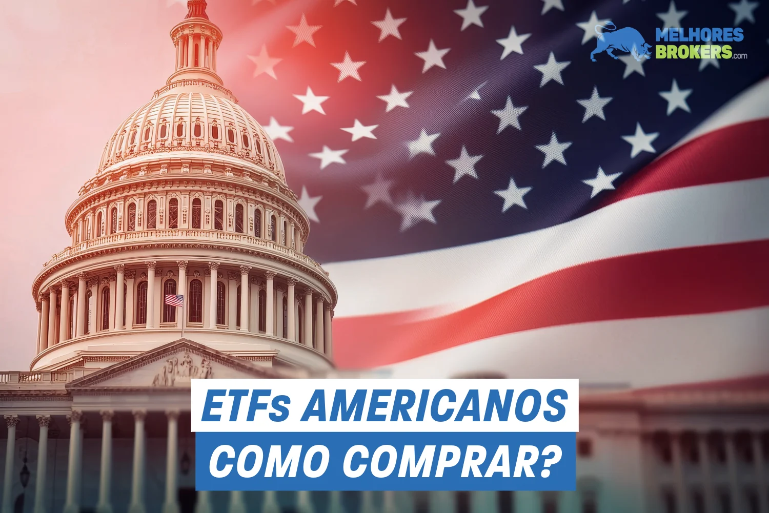 Como comprar ETFs americanos no Brasil?