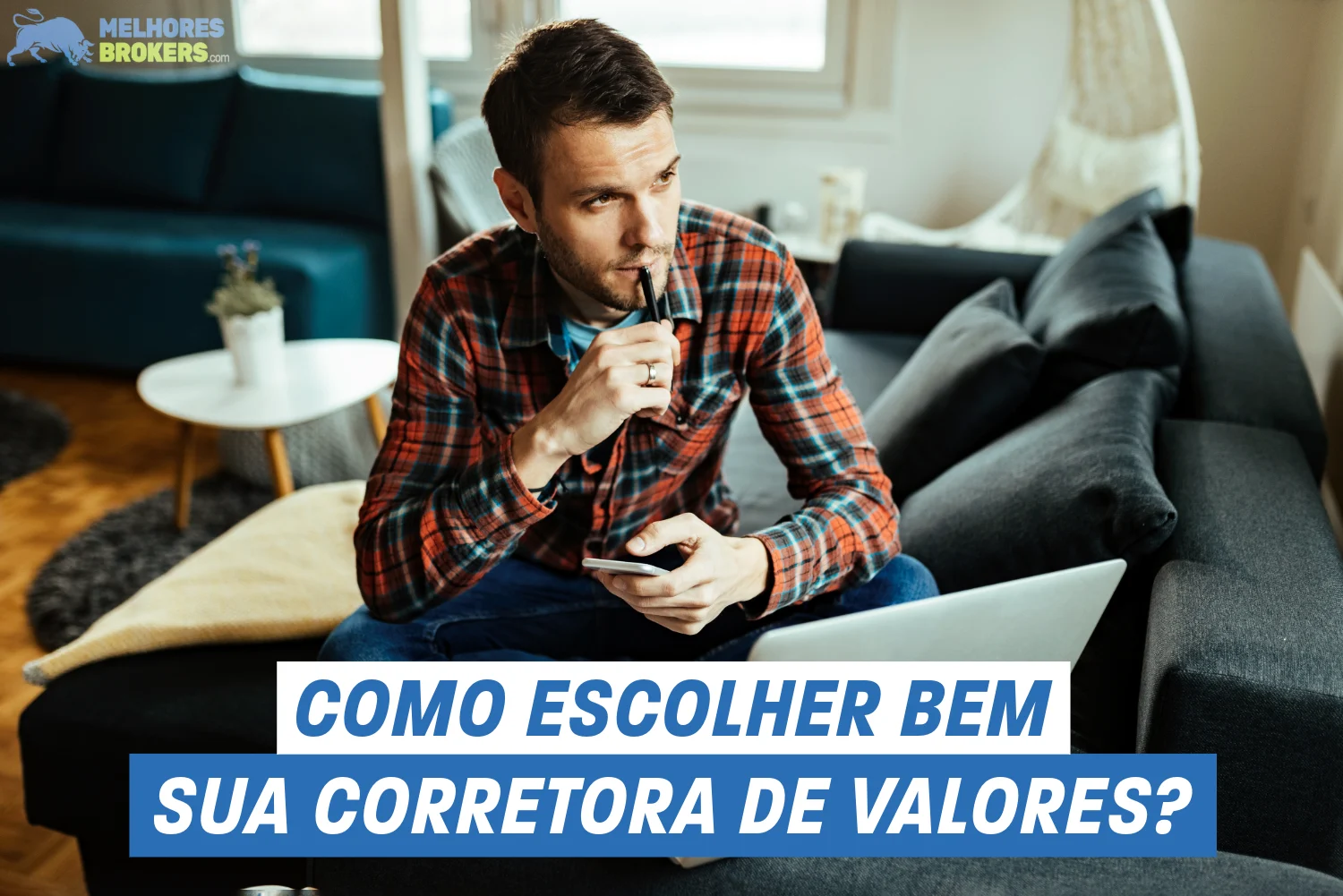 Como escolher bem sua corretora de valores?