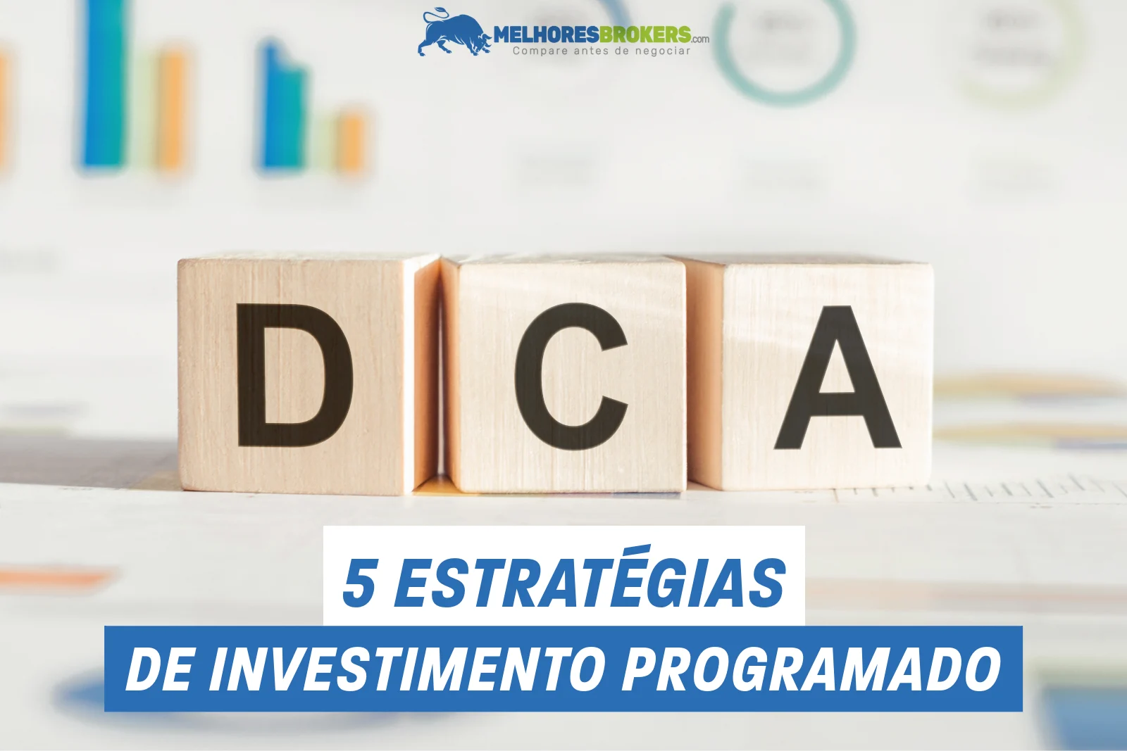 Top 5 estratégias de DCA que todo investidor deve conhecer