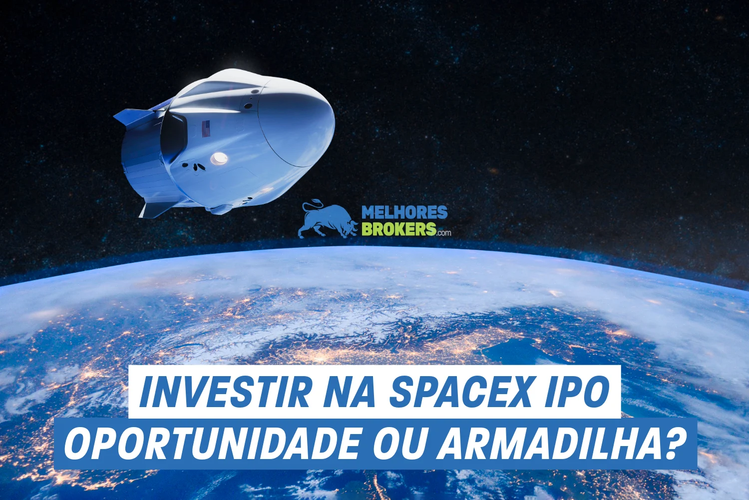 Investir na SpaceX: comprar antes do IPO, mito ou realidade?
