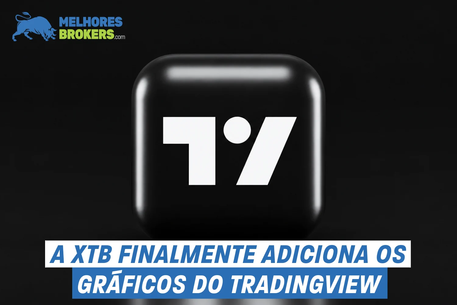 TradingView chega à XTB: descubra uma das melhores plataformas de trading
